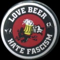 Placka 25 LOVE BEER hate fascism
