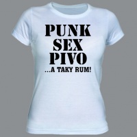 Tričko PUNK sex pivo a taky rum white dámské