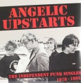 LP - ANGELIC UPSTARTS the independent punk singles 1978 - 1985