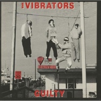 LP - VIBRATORS guilty